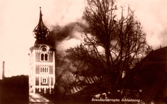 Großbrand 30. März 1931 / Archiv: Stadtmuseum Schladming